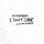 ED SHEERAN & JUSTIN BIEBER &ndash; I DONT CARE