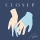 PASTEL &ndash; Closer