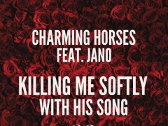Charming Horses Feat. Jano