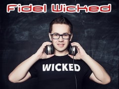FIDEL WICKED