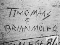 TIMO MAAS & BRIAN MOLKO
