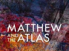MATTHEW & THE ATLAS
