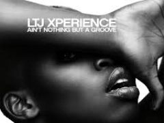 LTJ XPERIENCE