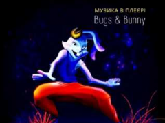 BUGS & BUNNY