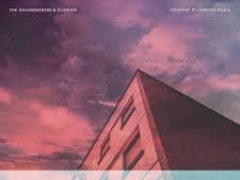 THE CHAINSMOKERS & ILLENIUM & LENNONSTELLA
