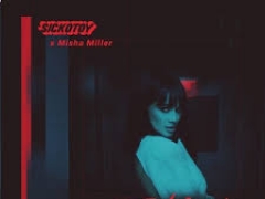 SICKOTOY x Misha Miller