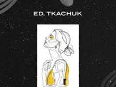 ЕД ТКАЧУК