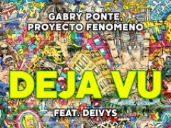 GABRY PONTE & PROYECTO FENOMENO & DEIVYS