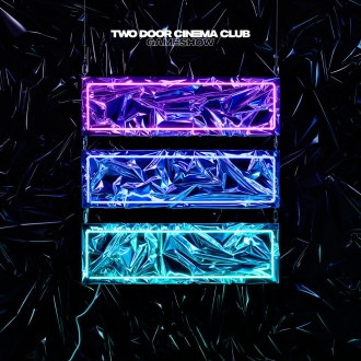 TWO DOOR CINEMA CLUB