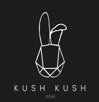 KUSH KUSH