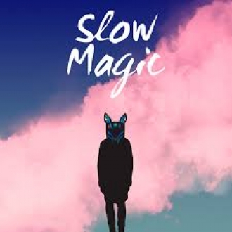 SLOW MAGIC