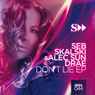 SEB SKALSKI & ALEC SUN DRAE