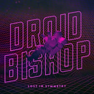DROID BISHOP