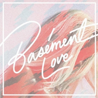 BASEMENT LOVE