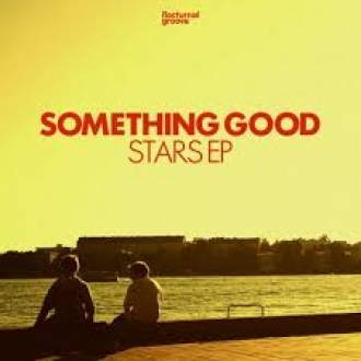 SOMETHING GOOD