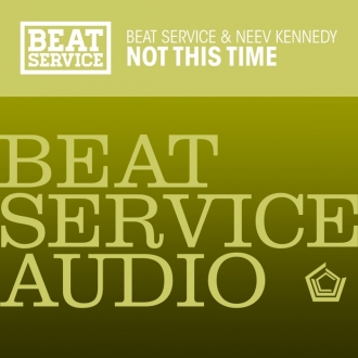 BEAT SERVICE & NEEV KENNEDY