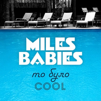 MILES BABIES