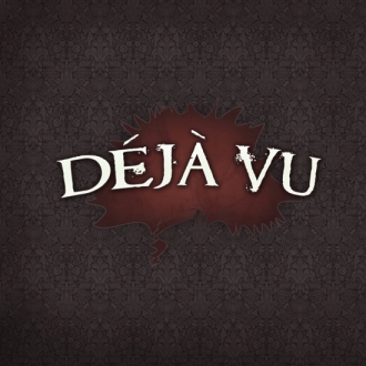 DE JAVU