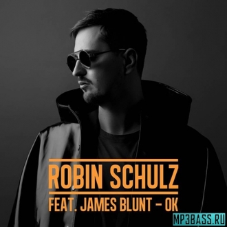 ROBIN SCHULTZ & JAMES BLUNT
