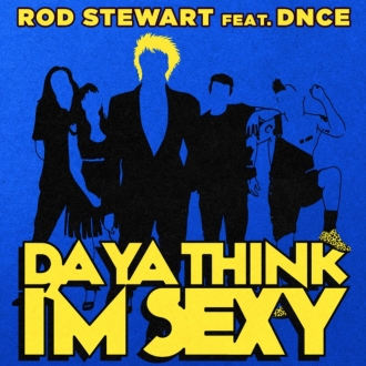 DNCE & ROD STEWART