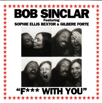 BOB SINCLAR & SOPHIE ELLIS-BEXTOR