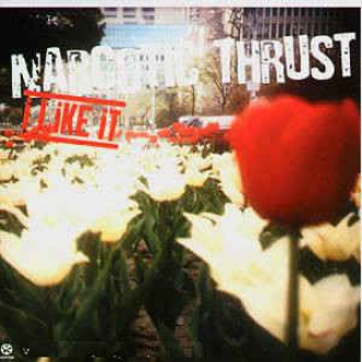 Narcotic Thrust
