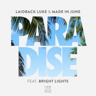 LAIDBACK LUKE & BRIGHT LIGHTS