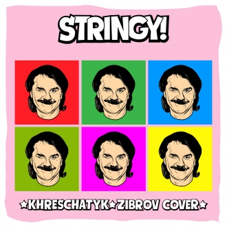 ZIBROV FEAT. STRINGY!