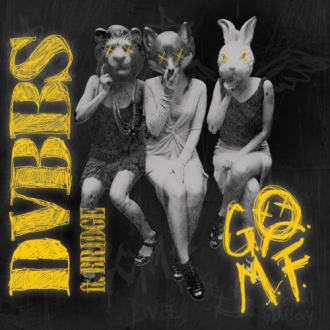 DVBBS & BRIDGE