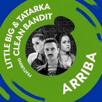 LITTLE BIG & TATARKA & CLEAN BANDIT