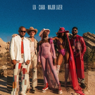 IZA & CIARA & MAJOR LAZER