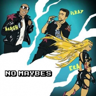 ARASH & ILKAY SENCAN & ERA ISTREFI