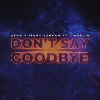 Alok & Ilkay Sencan & Tove Lo