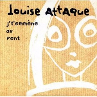 LOUISE ATTAQUE