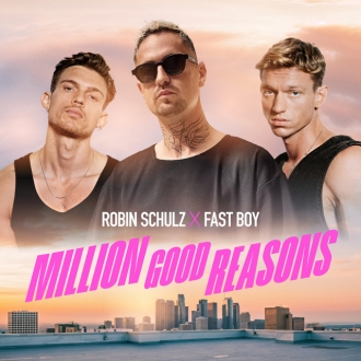 ROBIN SCHULZ & FAST BOY