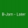 B-JAM &ndash; Later
