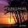 SUNLOUNGER & KYLER ENGLAND &ndash; Change Your Mind (Chill Out Mix)