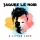 JAQUES LE NOIR &ndash; Happy Ending