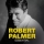 ROBERT PALMER &ndash; I'LL BE YOUR BABY TONIGHT