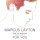 MARCUS LAYTON & TIN SPARROW &ndash; FOR YOU