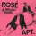 ROSÉ & Bruno Mars &ndash; APT