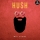 WILL ARMEX &ndash; HUSH