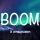 X AMBASSADORS &ndash; BOOM